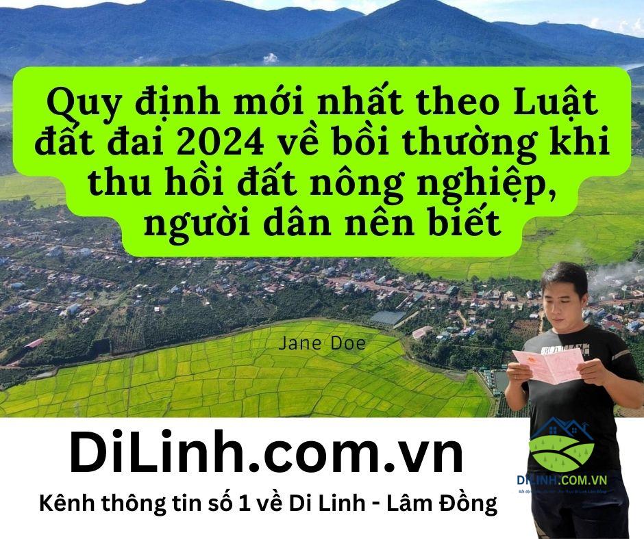 Bồi thường đất nông nghiệp theo Luật Đất đai 2024